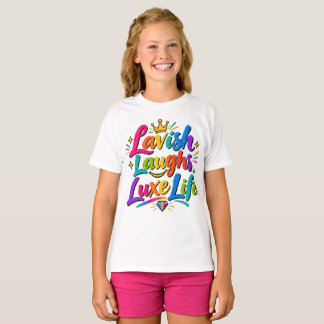 Weelderige Lach Luxe Leven T-shirt