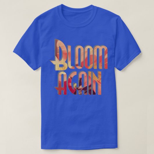 Weer bloeien t-shirt (Design voorkant)