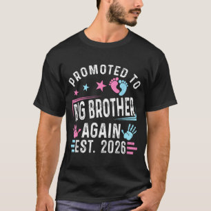 weer gepromoveerd naar Big Brother Geschat 2026 Vi T-shirt