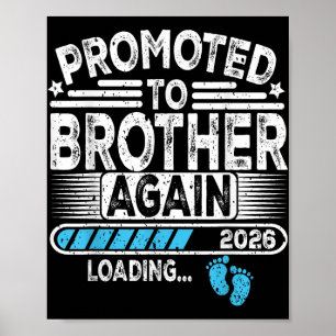 Weer gepromoveerd tot broeder Est. 2026 Loading Fu Poster