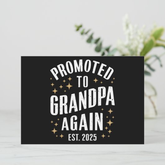 weer gepromoveerd tot opa 2025 binnenkort grootvad aankondiging (Staand voorkant)