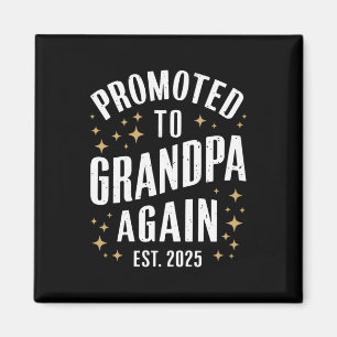 weer gepromoveerd tot opa 2025 binnenkort opa magneet
