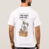 Weer Mijn Hoofd Kwijt: Grappig Vergeetachtig Skele T-shirt (Achterkant)