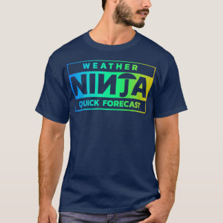 Weer ninja (3) t-shirt