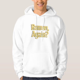 Weer Ramen? Hoodie