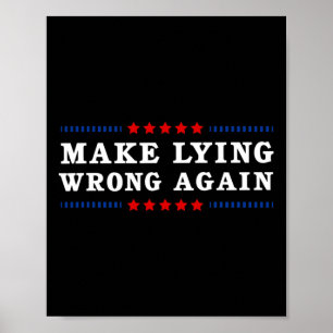 Weer verkeerd liegen Anti Trump Poster
