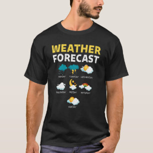 Weer voorspelling voor rapport vandaag t-shirt