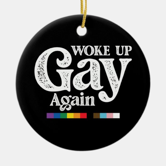 Weer wakker worden steun LGBT Pride Keramisch Ornament (Voorkant)