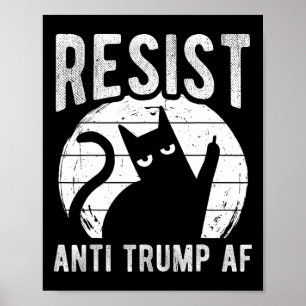 Weersta Anti Trump Af Anti Trump Weerstand Kat  Poster