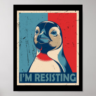 Weersta ik verzet me weer tegen pinguïn activisme  poster