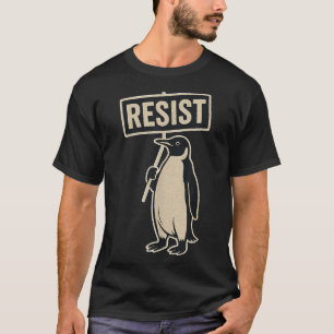 Weerstaan Penguin protest tegen tarieven Grappige T-shirt