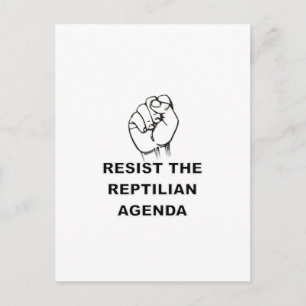 weerstand bieden aan de Reptiliaanse agenda Briefkaart