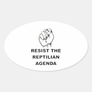 weerstand bieden aan de Reptiliaanse agenda Ovale Sticker