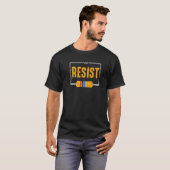 Weerstand elektronisch en wetenschapsgeek weerstaa t-shirt (Voorkant volledig)