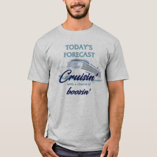 Weersverwachting van vandaag: Cruisen & Drinken T-shirt