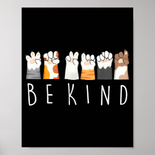 Wees Aardig Asl Gebarentaal Aardigheid Kattenpootj Poster