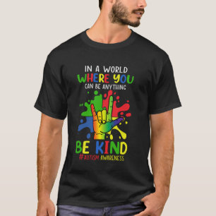 Wees aardig ASL Liefde Gebarentaal Hand Autisme Be T-shirt