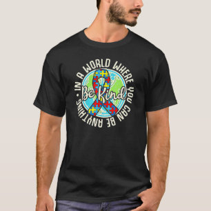Wees aardig Autisme bewustzijn puzzel Aarde Schatt T-shirt