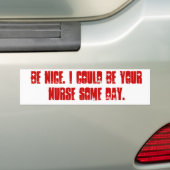 Wees aardig. bumpersticker (Op auto)