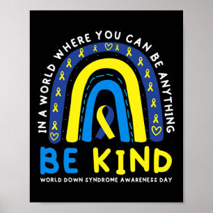 Wees Aardig Down Syndroom Bewustzijn Blauwe Lint R Poster