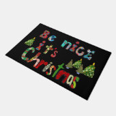 Wees aardig, het is Kerstmis #2 Deurmat (Schuin)