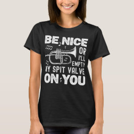 Wees aardig, ik zal mijn spuugklep leeg maken Flug T-shirt