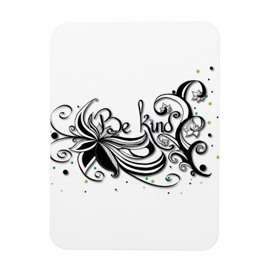 WEES AARDIG! Inspirerend kalligrafie citaat Magneet (Verticaal)