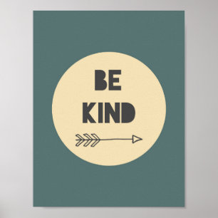 Wees Aardig Inspirerende Kunst - Kinderkamer Kunst Poster