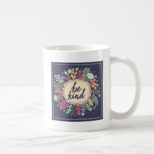Wees aardig koffiemok