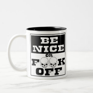 Wees aardig of F**k uit #USAPatriotGraphics © Tweekleurige Koffiemok