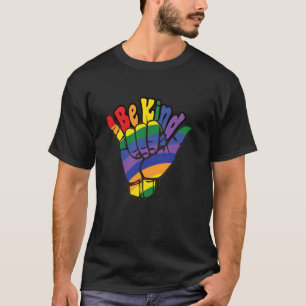 Wees Aardig Regenboog Hand LGBT - Trots Gay Bondge T-shirt