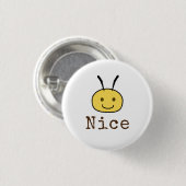 Wees aardig ronde button 3,2 cm (Voorkant /achterkant)