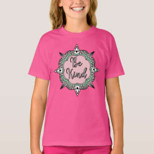 Wees aardig   Roze en Mint Green Mandala T-shirt