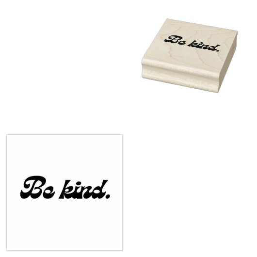 Wees aardig 	rubberstempel (Gestempeld)