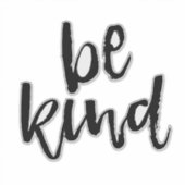 Wees aardig sticker (Voorkant)