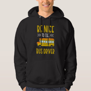 Wees aardig tegen de bus-busmannetjesbus van de bu hoodie