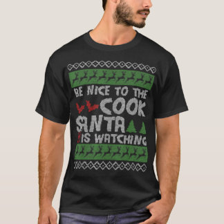 Wees aardig tegen de Cook Santa kijkt naar de leli T-shirt