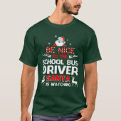 Wees aardig tegen de schoolbus die de Kerstman vol T-shirt (Voorkant)