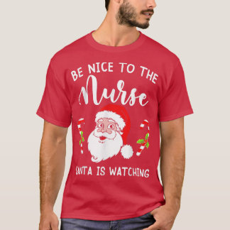 Wees aardig tegen de verpleegster die Kerstmis kij T-shirt