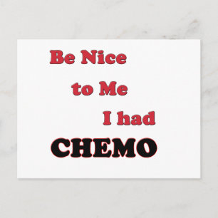 Wees aardig tegen me, ik had chemo briefkaart