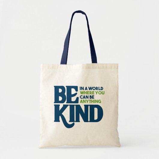 Wees aardig tote bag (Voorkant)