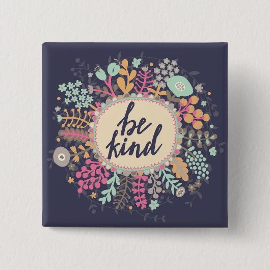 Wees aardig vierkante button 5,1 cm (Voorkant)