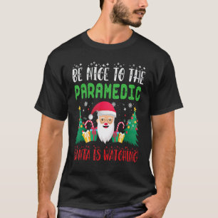 Wees aardig voor de ambulancebroeder Kerstman kijk T-shirt