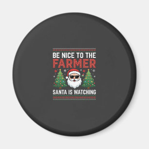 Wees aardig voor de boer Kerstman Kerstmis Magneet
