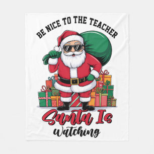 Wees Aardig Voor De Leraar Kerstman Kijkt Toe Fleece Deken