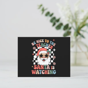 Wees aardig voor de leraar Kerstman kijkt toe Retr Feestdagenkaart