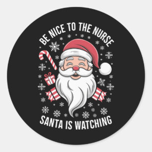 Wees aardig voor de verpleegster, Kerstman kijkt t Ronde Sticker