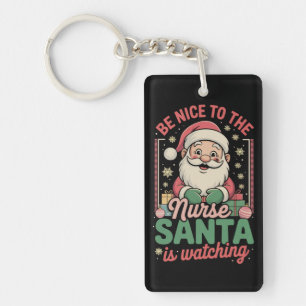 Wees aardig voor de verpleegster, Kerstman kijkt t Sleutelhanger