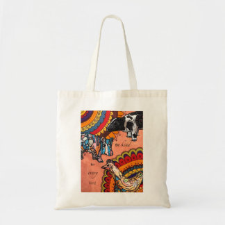 Wees aardig voor iedereen tote bag