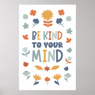 Wees aardig voor je geest Classroom Poster
